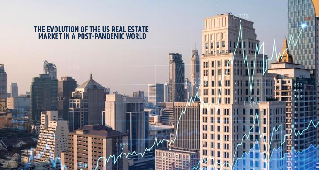 The Evolution of the US Real Estate Market in a Post-Pandemic World