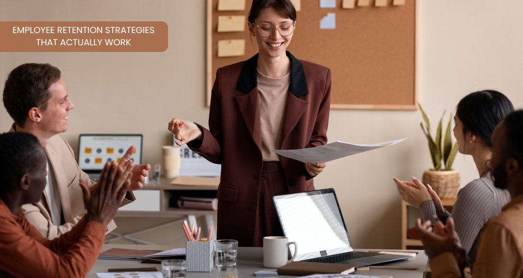 Employee Retention Strategies That Actually Work