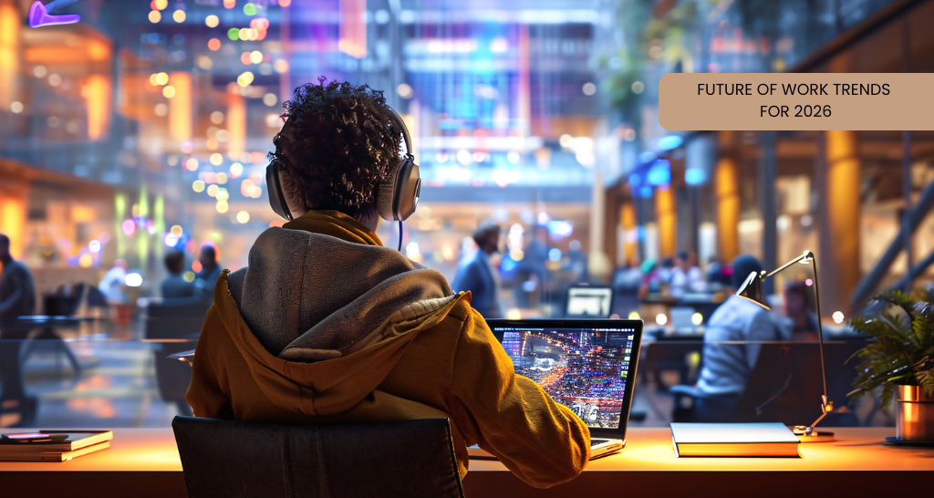 Future of Work Trends for 2026